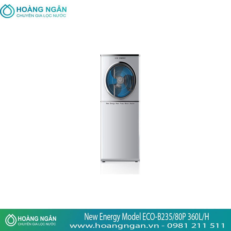 Máy nước nóng HeatPump bơm nhiệt không khí New Energy Model ECO-B235/80P 360L/H Máy nước nóng HeatPump bơm nhiệt không khí New Energy Model ECO-B235/80P 360L/H