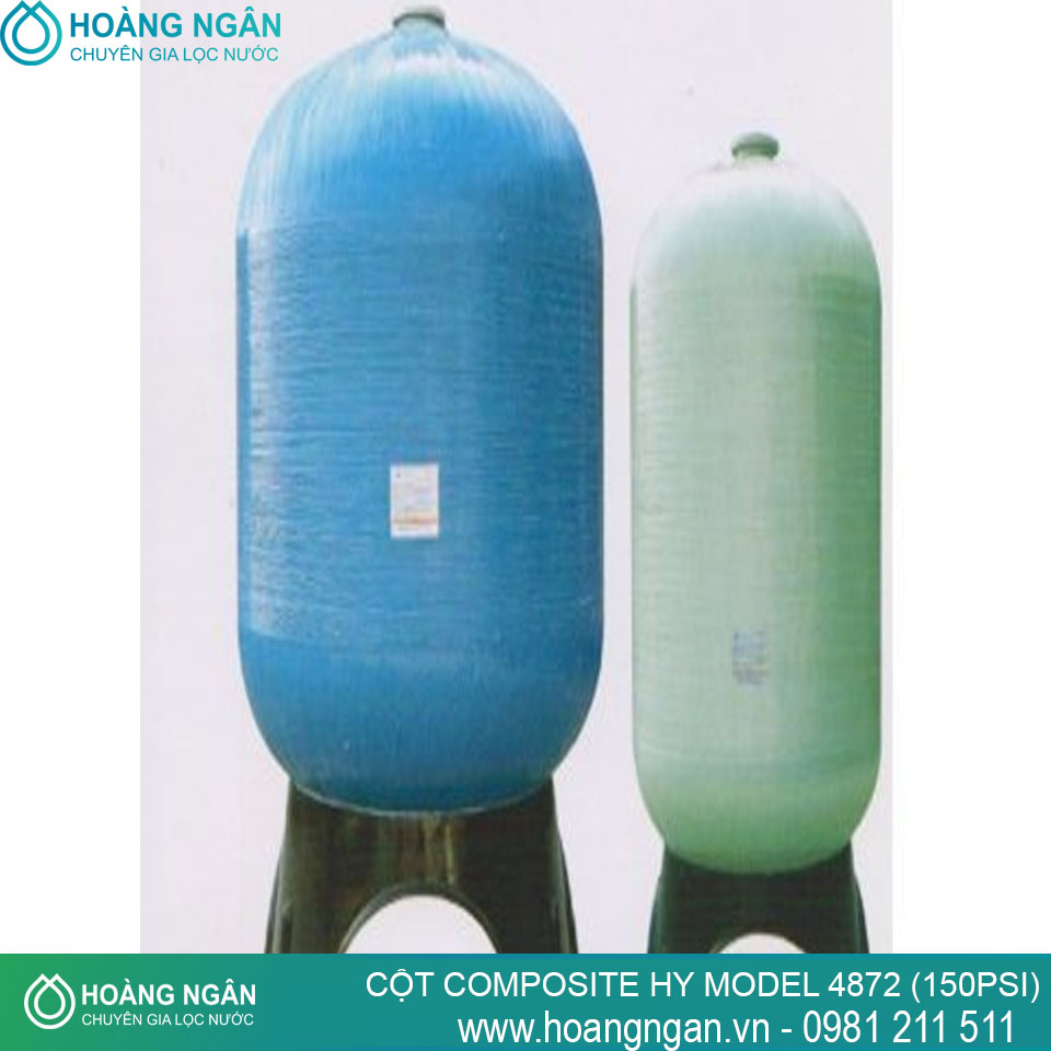CỘT COMPOSITE HY Model 4872 (150PSI) CỘT COMPOSITE HY Model 4872 (150PSI)